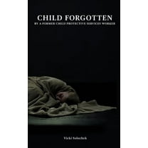Child Forgotten, (Hardcover)