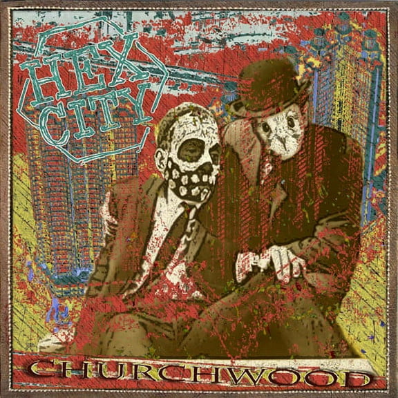 Churchwood - Hex City - Music & Performance - CD