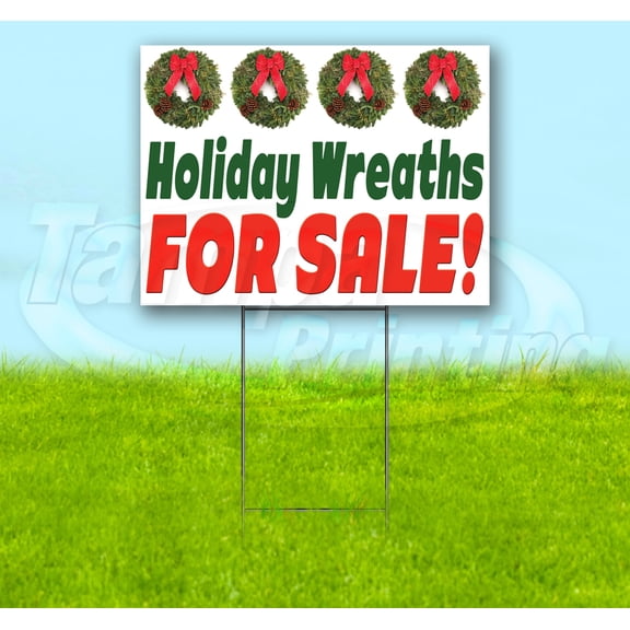 Holiday Wreaths For Sale (18" x 24") Yard Sign, Includes Metal Step Stake