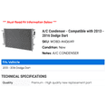 thumbnail image 2 of A/C Condenser - Compatible with 2013 - 2016 Dodge Dart 2014 2015, 2 of 2