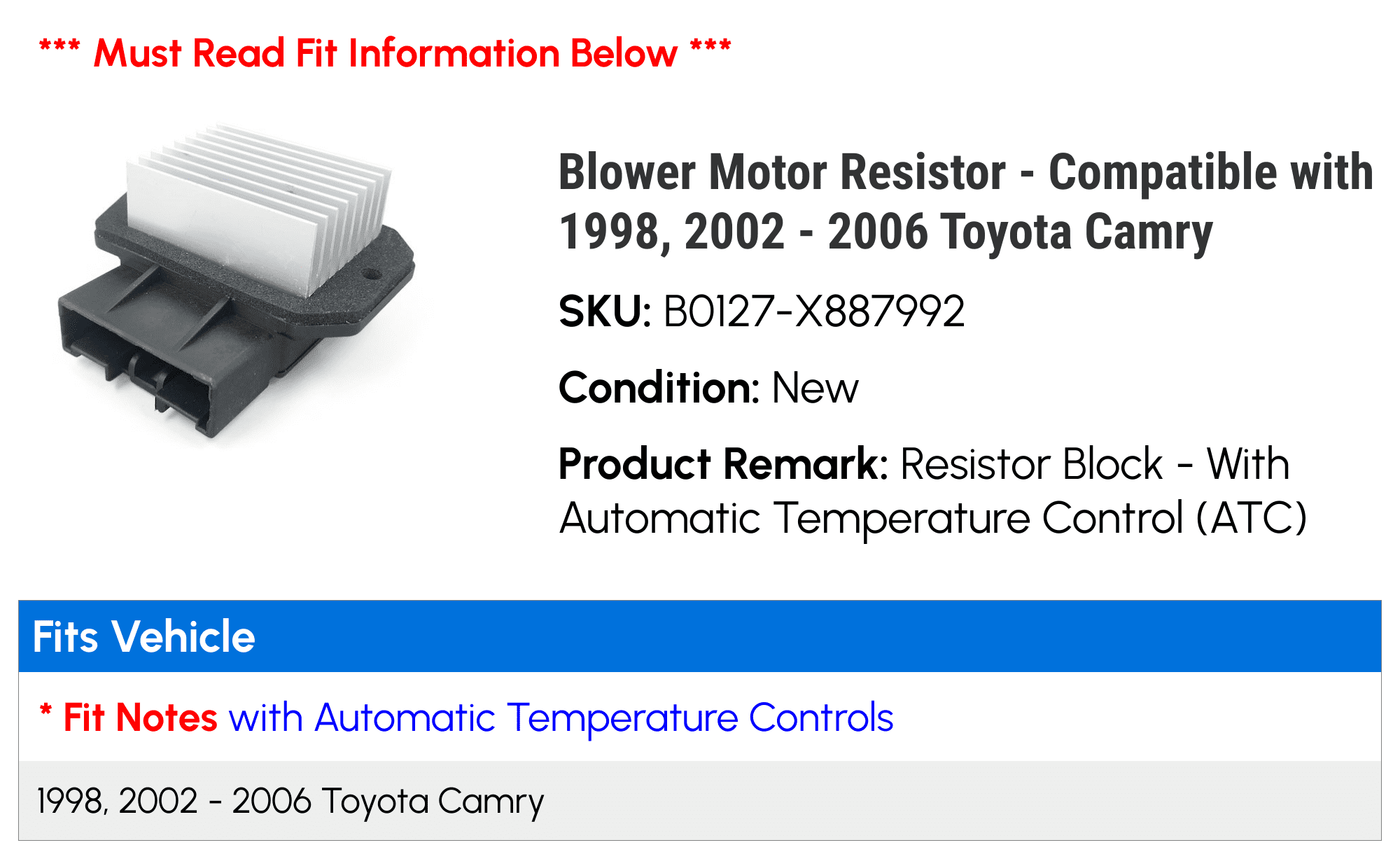 Blower Motor Resistor - Compatible with 1998, 2002 - 2006 Toyota Camry 2003 2004 2005