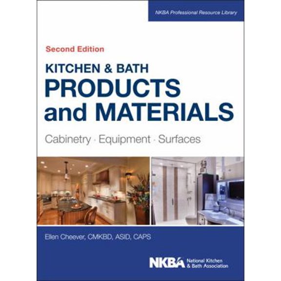 Pre-Owned Kitchen & Bath Products and Materials: Cabinetry, Equipment, Surfaces (Hardcover) 1118775287 9781118775288