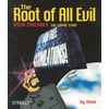 The Root of All Evil [Paperback - Used]