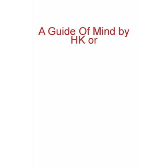 A Guide Of Mind, (Paperback)