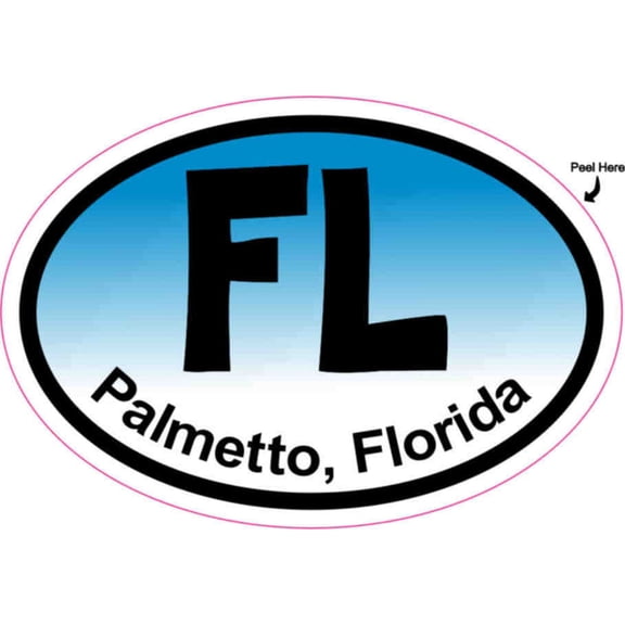 3 x 2 Blue Oval FL Palmetto, Florida Sticker Vinyl Decal Bumper Stickers