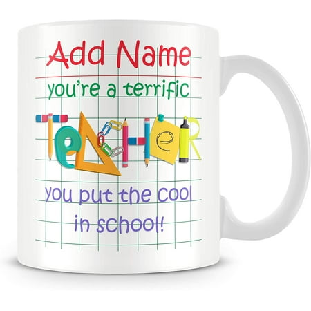 

Teacher Mug - Personalised Cup/Gift with Name - You Put The Cool in School