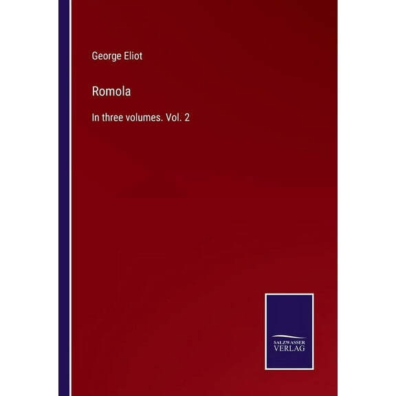 Romola:In three volumes. Vol. 2