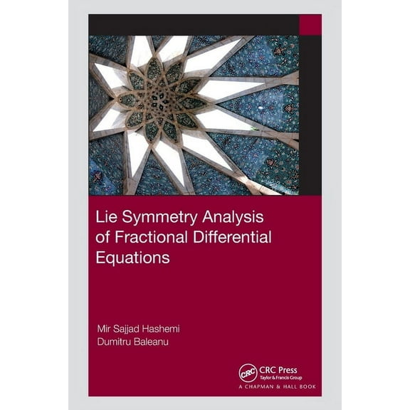 Lie Symmetry Analysis of Fractional Differential Equations, (Paperback)