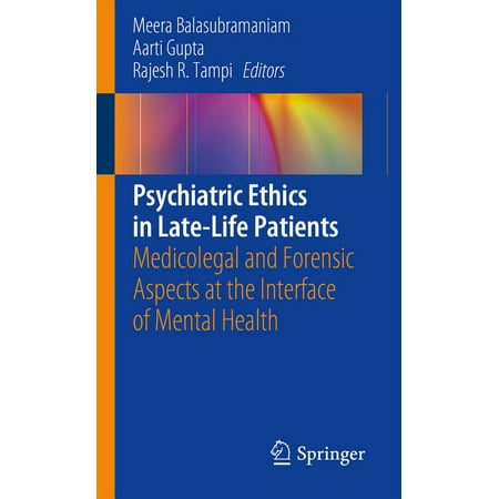 UPC: 9783030151713 | Psychiatric Ethics in Late-Life Patients: Medicolegal and Forensic Aspects at the Interface of Mental Health (Paperback)