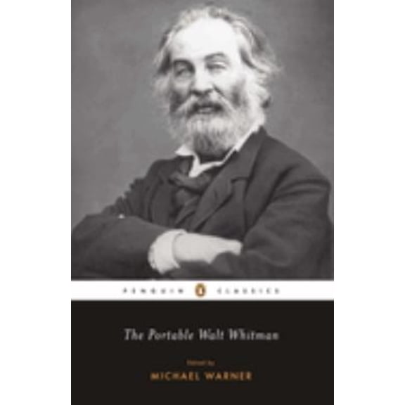 Pre-Owned The Portable Walt Whitman (Paperback) 0142437689 9780142437681
