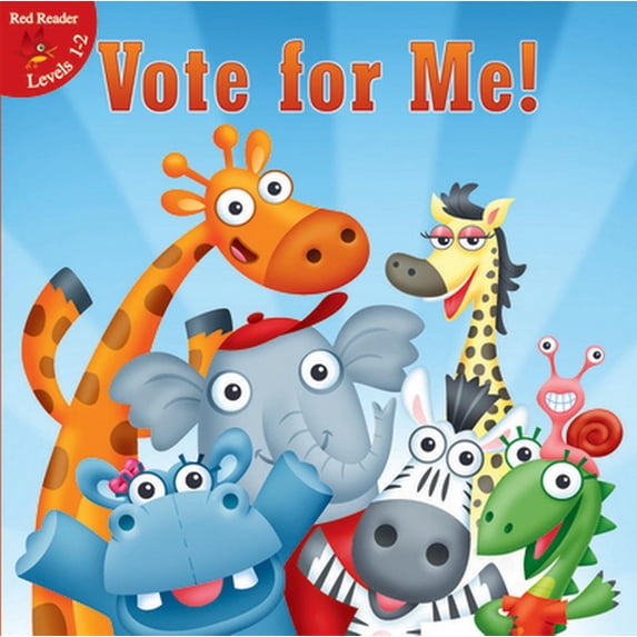 Pre-Owned Vote for Me! (Little Birdie Books) (Paperback) 1618103164 9781618103161