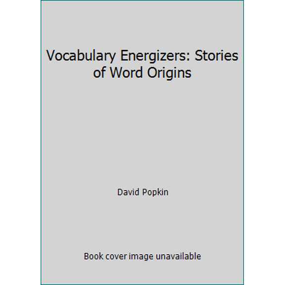Pre-Owned Vocabulary Energizers: Stories of Word Origins (Paperback) 0929166019 9780929166018