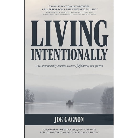 Living Intentionally, (Paperback)