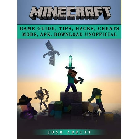 Minecraft Game Guide, Tips, Hacks, Cheats Mods, Apk, Download Unofficial -