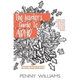 thumbnail image 1 of Pre-Owned The Insider's Guide to ADHD (Paperback) 0991617851 9780991617852, 1 of 1