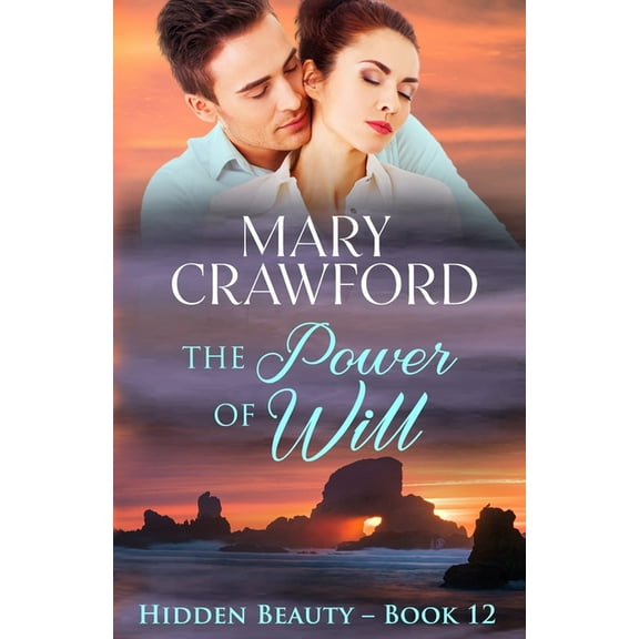 Hidden Beauty The Power of Will, Book 12, (Paperback)