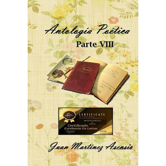 Antología Poética Parte VIII (Paperback)