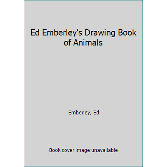 Pre-Owned Ed Emberley's Drawing Book of Animals (Unknown) 0316235970 9780316235976