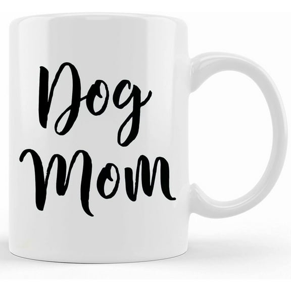 Custom Dog Mom Mug, Coffee Mugs For Pet Owner, Animal Lover Dog Mom Gift, Mother's Day Gifts For Mom From Son, Kids, Gift For Mom, Funny Mom Mug, Birthday, Christmas Gift 11oz Or 15oz