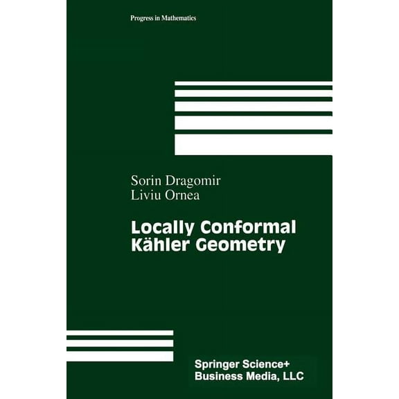 Progress in Mathematics Locally Conformal Kähler Geometry, Book 155, (Paperback)