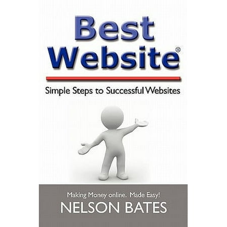 Best Website: Simple Steps to Successful Websites
