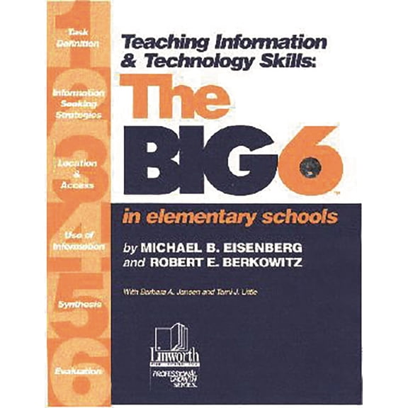 Pre-Owned Teaching Information & Technology Skills: The Big6 in Elementary Schools (Paperback) 0938865811 9780938865810