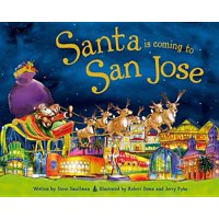 Santa Is Coming to San Jose