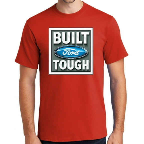 Buy Cool Shirts BUILT FORD TOUGH Cotton T-shirt, 4XL Fiery Red - Tall