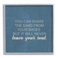 thumbnail image 4 of Stupell Industries Sand Never Leaves Your Soul Inspirational Phrase,17 x 17, Design by Lux + Me Designs, 4 of 5