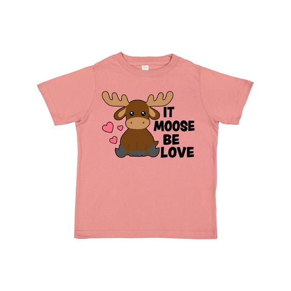 Inktastic It Moose Be Love with Cute Moose Boys or Girls Toddler T-Shirt