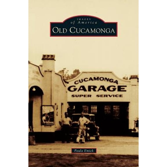 Old Cucamonga (Hardcover)