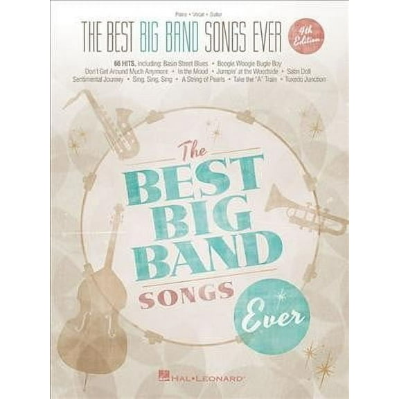 Best Big Band Songs Ever : Piano - Vocal - Guitar