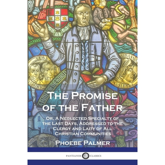 The Promise of the Father, (Paperback)