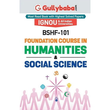 BSHF-101 Foundation Course in Humanities and Social Science (Paperback)