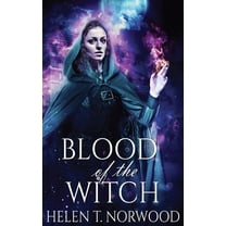 Nature of the Witch Trilogy Blood Of The Witch, Book 2, (Hardcover)