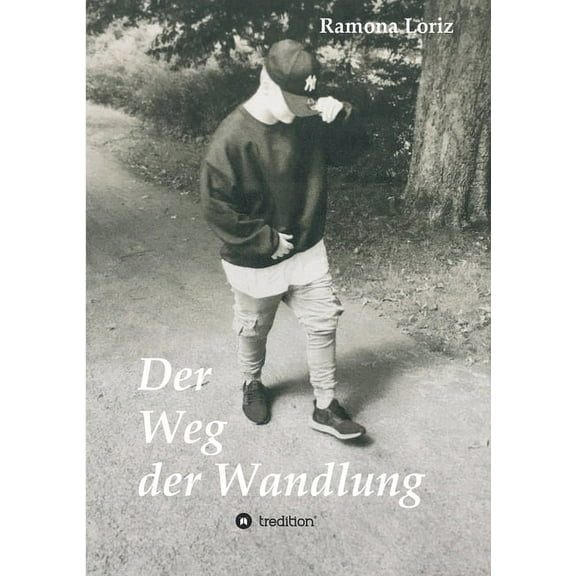 Der Weg der Wandlung: Vom geborenen Mädchen zum gelebten Jungen (Paperback)