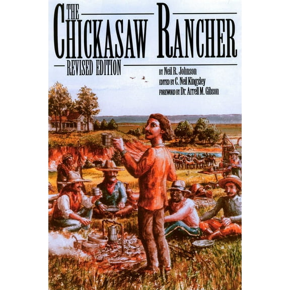 The Chickasaw Rancher, (Paperback)