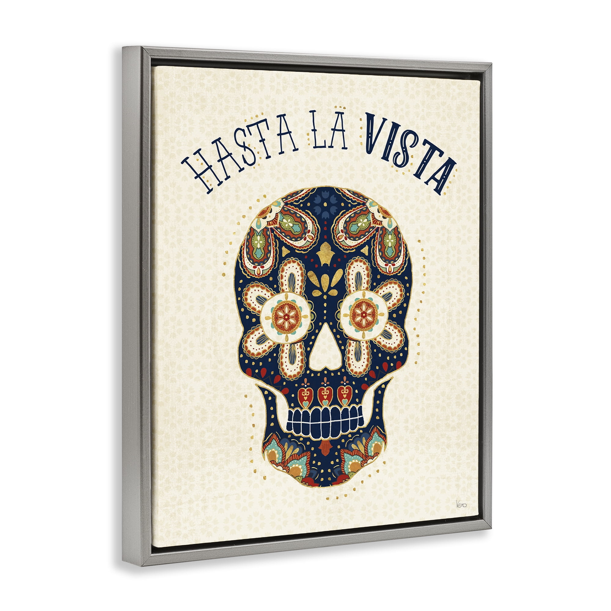 Stupell Industries Hasta la Vista Calavera Inspirational Quotes & Sayings Painting Gray Floater Framed Art Print Wall Art, 17 x 21