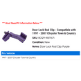 thumbnail image 2 of Door Lock Rod Clip - Compatible with 1997 - 2007 Chrysler Town & Country 1998 1999 2000 2001 2002 2003 2004 2005 2006, 2 of 2