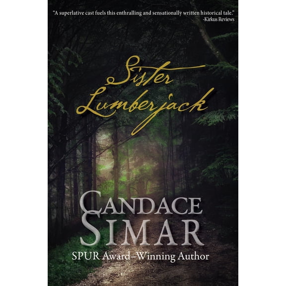 Sister Lumberjack, (Paperback)