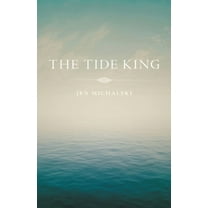 The Tide King, (Paperback)