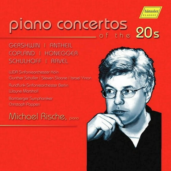 Gershwin / Rische - Piano Concertos of the 20S - Music & Performance - CD