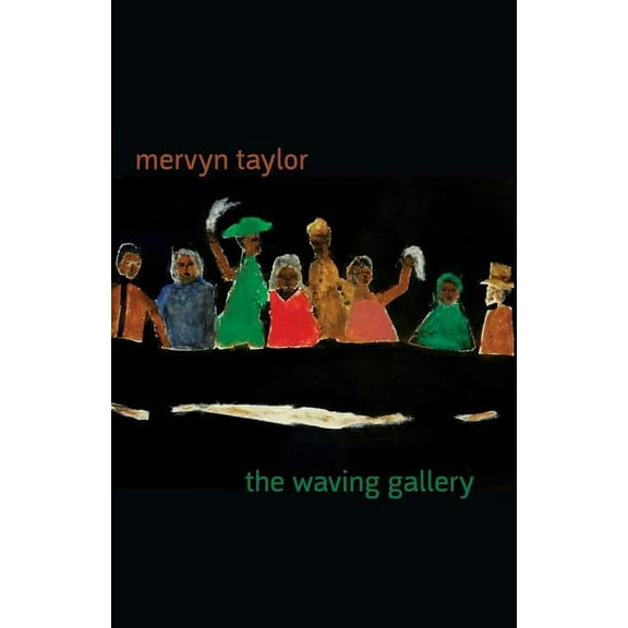 The Waving Gallery, (Paperback)