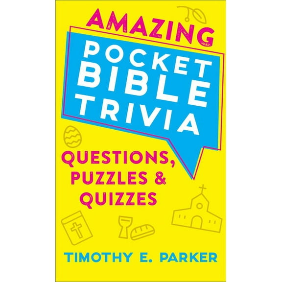 Amazing Pocket Bible Trivia: Questions, Puzzles & Quizzes, (Paperback)