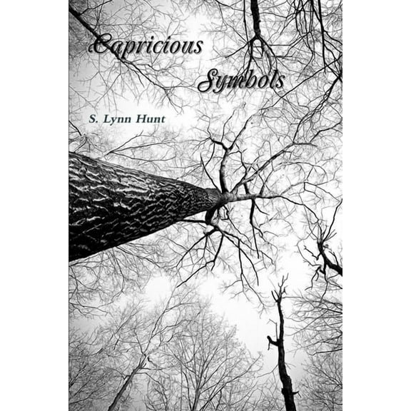 Capricious Symbols, (Paperback)