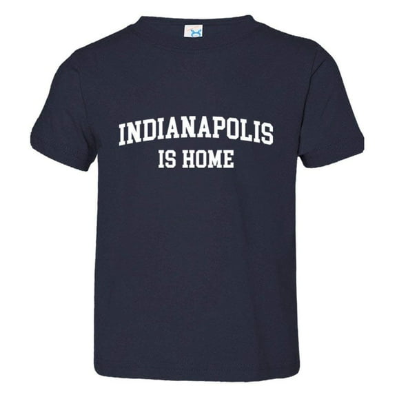 PleaseMeTees™ Toddler Indianapolis Indy Is Home Born In From HQ Tee