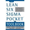 The Lean Six SIGMA Pocket Toolbook: A Quick Reference Guide to Nearly 100 Tools for Improving Quality and Speed (Paperback)