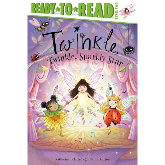 Twinkle Twinkle, Twinkle, Sparkly Star: Ready-To-Read Level 2, (Hardcover)