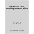 thumbnail image 1 of Pre-Owned Specific Skills Series, Identifying Inferences, Book C (Paperback) 0026880032 9780026880039, 1 of 1