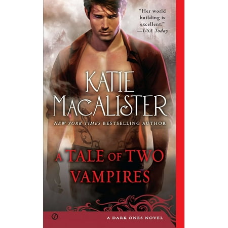 A Tale of Two Vampires : A Dark Ones Novel